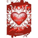 Poems from the Heart ~ Marc Wambolt