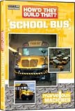 Howd They Build That? School Bus