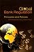Global Bank Regulation: Principles and Policies: Principles... con Libri relativi al nominativo: 51O9H8BphsL._SL75_