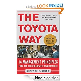 The Toyota Way : 14 Management Principles from the World's Greatest Manufacturer