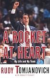 A Rocket at Heart: My Life and My Team