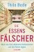 Die Essensf�lscher
