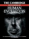 The Cambridge Encyclopedia of Human Evolution (Cambridge Reference Book)