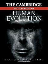 The Cambridge Encyclopedia of Human Evolution (Cambridge Reference Book)