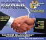 Power Prospecting (The Power Selling Series, Volume 1)