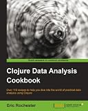 Clojure Data Analysis Cookbook (Studio Graphique Cp)