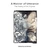 A Manner of Utterance - the Poetry of J.H. Prynne
