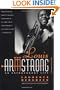 Louis Armstrong: An Extravagant Life