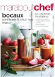 BOCAUX, CONFITURES ET CHUTNEYS MAISON...