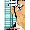 Blue Monday, Vol. 3: Inbetween Days
