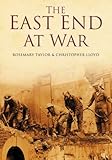 The East End at war