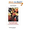 Psychotherapie als existentielle Herausforderung: Die Psychotherapie der Psychose als Interaktion zwischen bewu�ten und unbewu�ten psychischen ... (Sanskrit-Worterbuch -Lieferungsausgabe-)