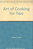 The art of cooking for two