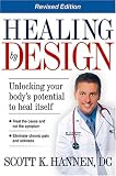 Healing by Design: Unlocking Your Body's Potential to Heal Itself
