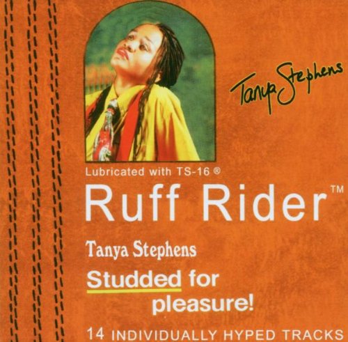 Tanya Stephens - Ruff Rider - Zortam Music