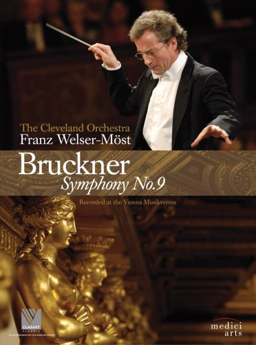 Welser-Moest: Anton Bruckner: Symphony No.9