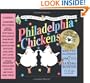 Philadelphia Chickens: A Too-Illogical Zoological Musical Revue