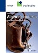 Allgemeinmedizin und Familienmedizin: Duale Reihe