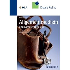 Allgemeinmedizin und Familienmedizin: Duale Reihe