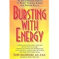 Bursting With Energy (The Breakthrough Method to Renew Youthful Energy and Restore Health) (Paperback)