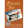 Home Ice: Reflections on Backyard Rinks and Frozen Ponds
