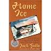 Home Ice: Reflections on Backyard Rinks and Frozen Ponds