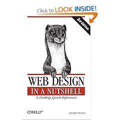Web Design in a Nutshell (3rd Edition) (In a Nutshell (O'Reilly))