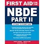 First Aid for the NBDE Part II (First Aid Series) (Pt. 2)