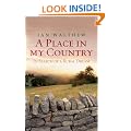 A Place In My Country: In Search of the Rural Dream