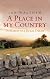 A Place In My Country: In Search of the Rural Dream
