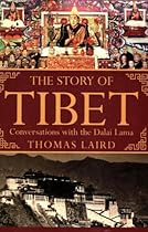 The Story of Tibet: Conversations with the Dalai Lama
