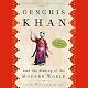Genghis Khan and the Making of the Modern World