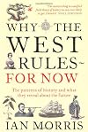 Why the West Rules - For Now