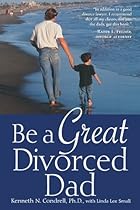 Be a Great Divorced Dad