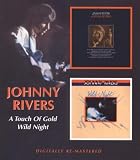Touch of Gold / Wild Night
