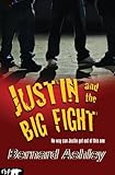 Justin and the big fight
