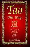 Tao - The Way - Special Edition: The Sayings of Lao Tzu, Chuang Tzu and Lieh Tzu