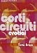 Tinto Brass Corti Circuiti Erotici (2 Dvd)