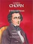 Chopin For Guitar: Tab and Notes (Classical Guitar)