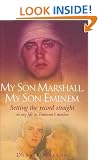 My Son Marshall, My Son Eminem