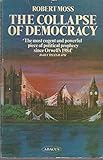 The collapse of democracy