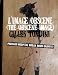 L'Image Obscene (The Obscene Image): Parisian Hospital Break Room Graffiti