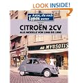 Citro�n 2CV: Alle Modelle von 1949 bis 1985
