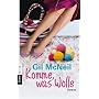 Komme, was Wolle: Roman