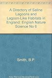 A directory of saline lagoons and lagoon like habitats in England