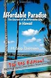 Affordable Paradise: The Secrets of an Affordable Life in Hawaii