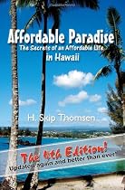 Affordable Paradise: The Secrets of an Affordable Life in Hawaii