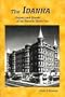 The Idanha: Guests and Ghosts of an Historic Idaho Inn
