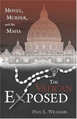 The Vatican Exposed: Money, Murder, and the Mafia