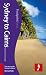 Sydney to Cairns (Footprint Focus)